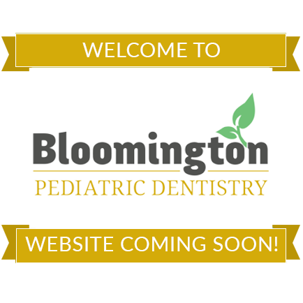 Bloomington Pediatric Dentistry